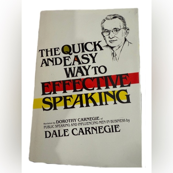 The Quick and Easy Way to Effective Speaking Book - Picture 1 of 2